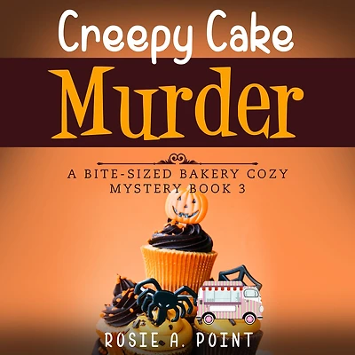 Creepy Cake Murder