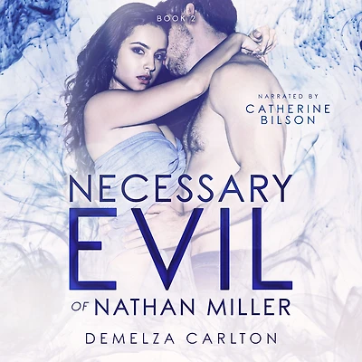 Necessary Evil of Nathan Miller (Nightmares Trilogy, #2)