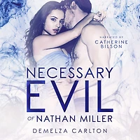 Necessary Evil of Nathan Miller (Nightmares Trilogy, #2)