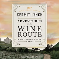 Adventures on the Wine Route: A Buyer's Tour of France