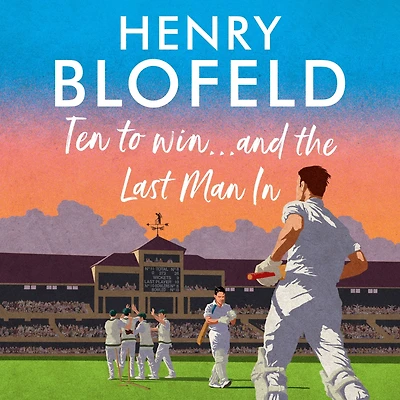 Ten to Win . And the Last Man In: My Pick of Test Match Cliffhangers