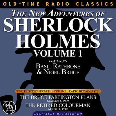 NEW ADVENTURES OF SHERLOCK HOLMES, VOLUME 1, THE: EPISODE 1: THE BRUCE-PARTINGTON PLANS. EPISODE 2: THE LION'S MANE