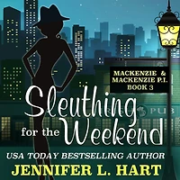 Sleuthing for the Weekend