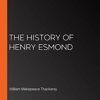The History of Henry Esmond