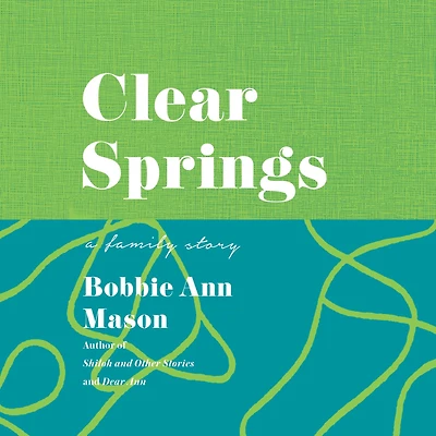 Clear Springs: A Family Story