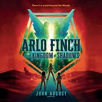 Arlo Finch the Kingdom of Shadows