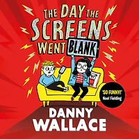 the Day Screens Went Blank