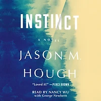 Instinct: A Novel