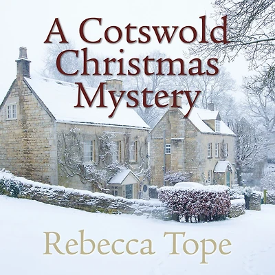 A Cotswold Christmas Mystery: The intriguing cozy crime series