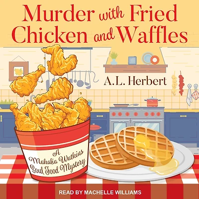 Murder with Fried Chicken and Waffles