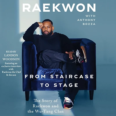 From Staircase to Stage: the Story of Raekwon and Wu-Tang Clan