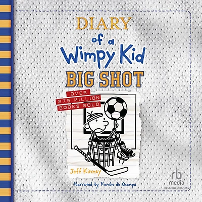 Big Shot (Diary of a Wimpy Kid Series #16)