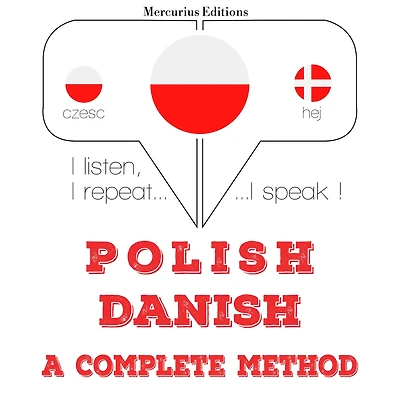 Polski - Du¿ski: kompletna metoda: I listen, I repeat, I speak : language learning course