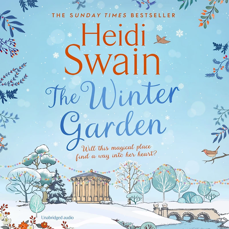 the Winter Garden: perfect read this Christmas, promising snowfall, warm fires and breath-taking seasonal romance