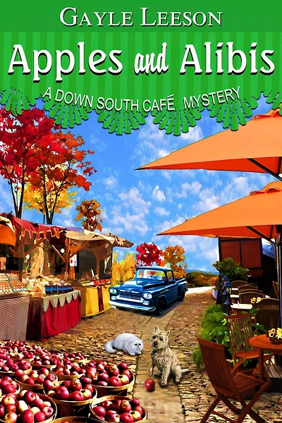 Apples and Alibis: A Down South Cafe Mystery