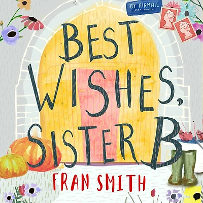Best Wishes Sister B: Kindly nuns take on the 21st Century