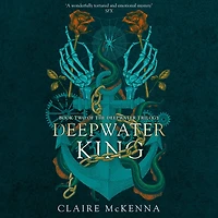 Deepwater King (The Trilogy, Book 2)