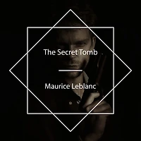 The Secret Tomb