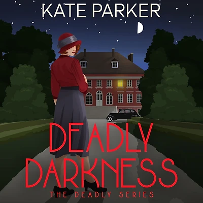 Deadly Darkness (Deadly Series #6)