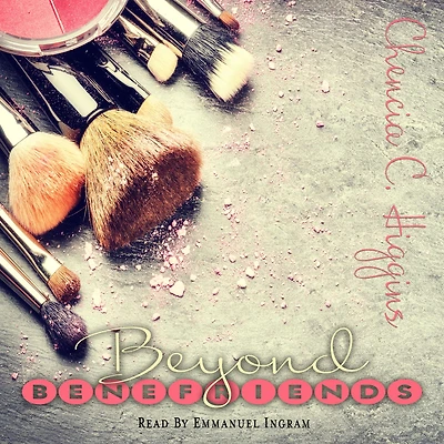 Beyond Benefriends (A Friend Need, #2)