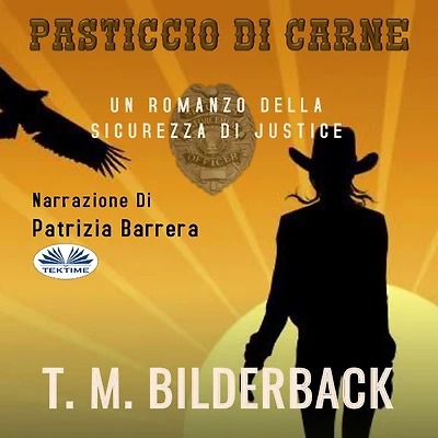 Pasticcio Di Carne: Un Romanzo Della Sicurezza Justice