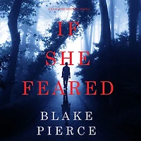 If She Feared (A Kate Wise Mystery, Book 6)