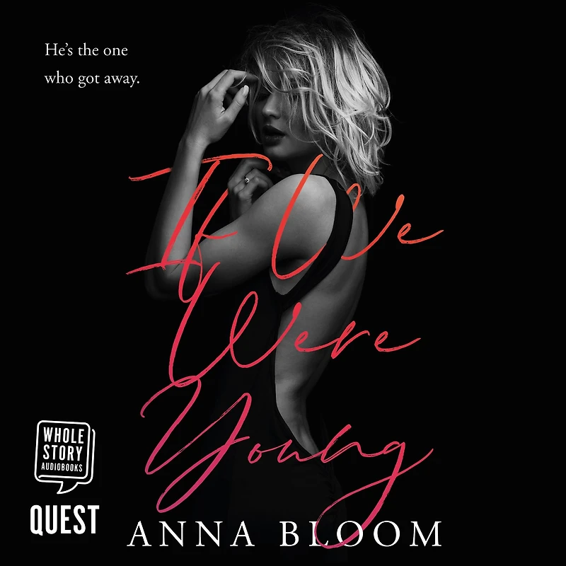 If We Were Young: A Friends to Lovers Romance