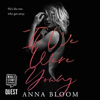 If We Were Young: A Friends to Lovers Romance