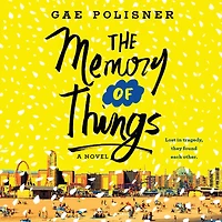 The Memory of Things