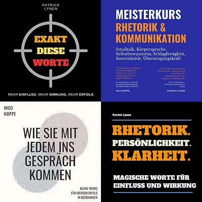 PREMIUM-BUNDLE: Rhetorik, Kommunikation, Selbstbewusstsein, Schlagfertigkeit, Überzeugungskraft: Das Große 4 in 1 Hörbuch der Bestseller-Autoren Ingo Hoppe und Patrick Lynen