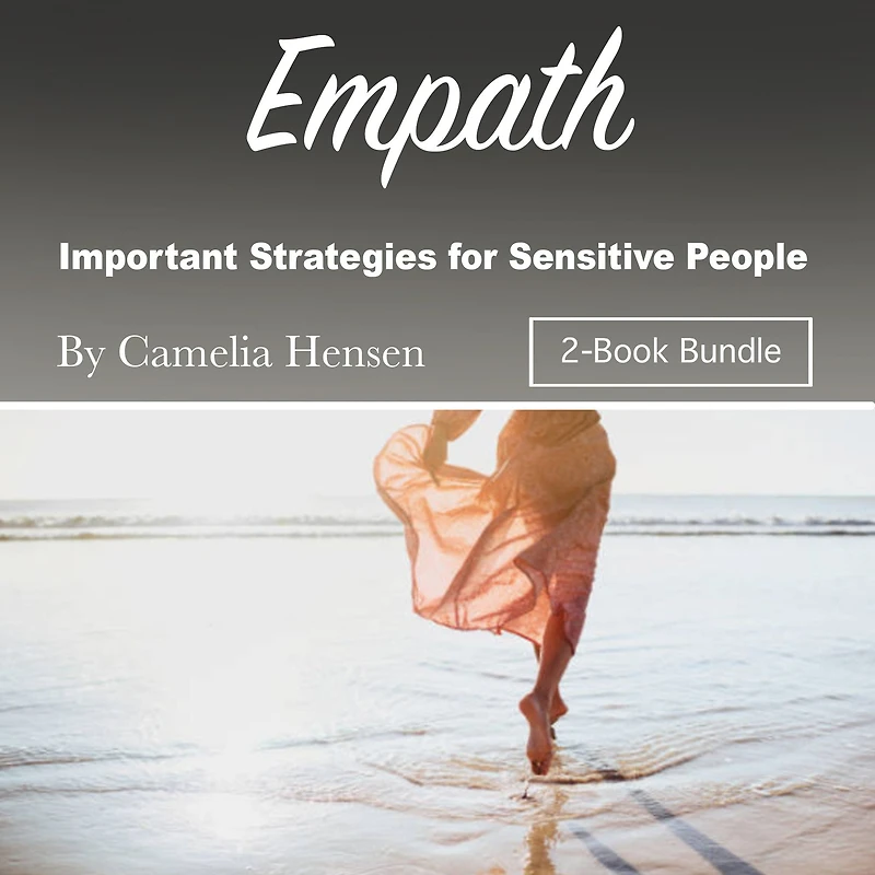 Empath: Important Strategies for Sensitive People