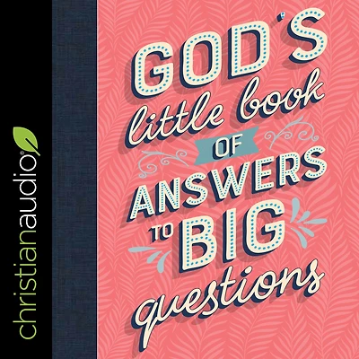 God's Little Book of Answers to Big Questions