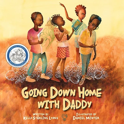 Going Down Home with Daddy (Caldecott Honor Book)