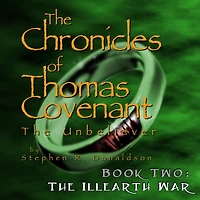 The Illearth War (First Chronicles of Thomas Covenant Series #2)