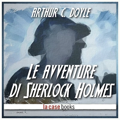 Le Avventure di Sherlock Holmes