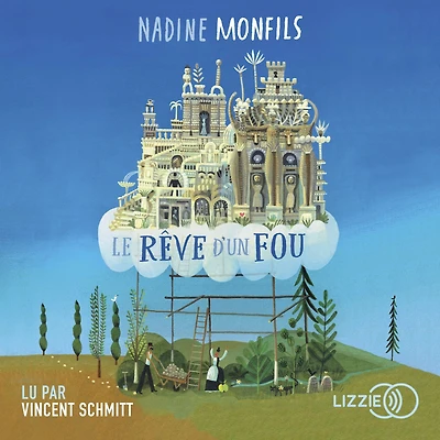 Le rêve d'un fou