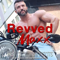 Revved To The Maxx