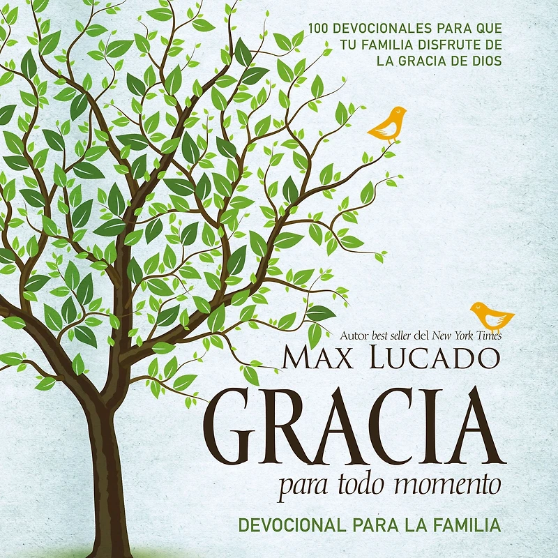 gracia para todo momento - Devocional la familia: 100 Devocionales que las familias disfruten de Dios