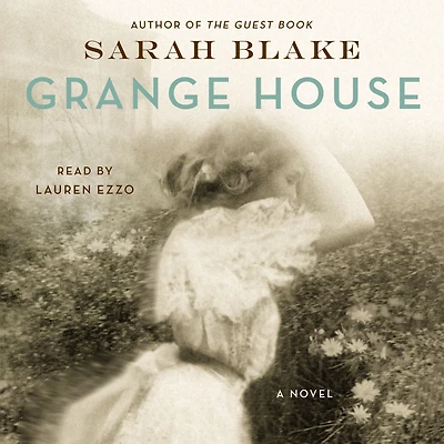 Grange House: A Novel