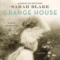 Grange House: A Novel