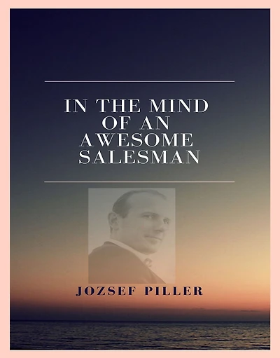 the mind of an awesome salesman