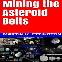 Mining the Asteroid Belts