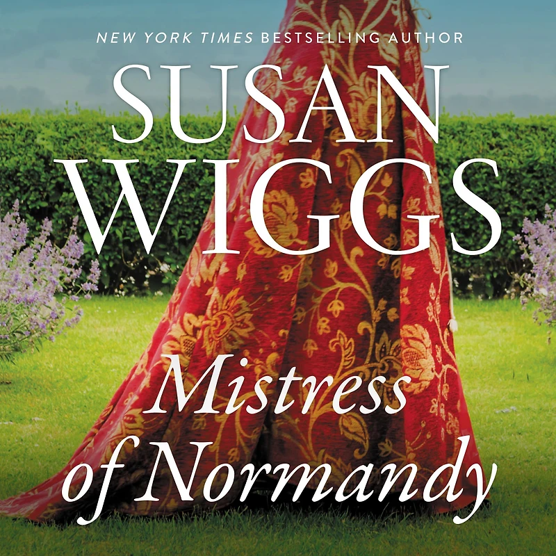 The Mistress of Normandy: A Medieval Romance