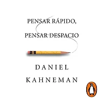 pensar rápido, despacio