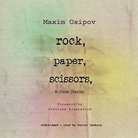 Rock, Paper, Scissors, and Other Stories