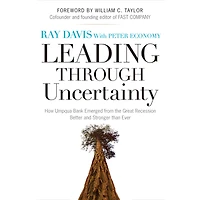 Leading Through Uncertainty: How Umpqua Bank Emerged from the Great Recession Better and Stronger than Ever