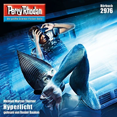 Perry Rhodan 2976: Hyperlicht: Rhodan-Zyklus "Genesis" (Abridged)