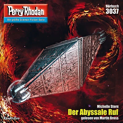 Perry Rhodan 3037: Der Abyssale Ruf: Rhodan-Zyklus "Mythos" (Abridged)