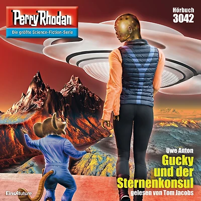 Perry Rhodan 3042: Gucky und der Sternenkonsul: Rhodan-Zyklus "Mythos" (Abridged)