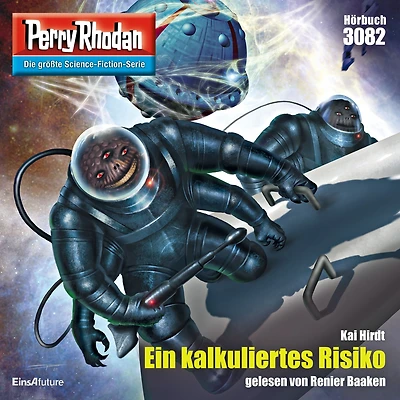 Perry Rhodan 3082: Ein kalkuliertes Risiko: Rhodan-Zyklus "Mythos" (Abridged)